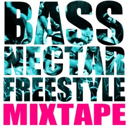 bassnectar freestyle mixtape