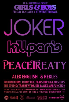 JOKER KILLPARIS PEACETREATY FRIDAY JANUARY 4 AT WEBSTER HALL