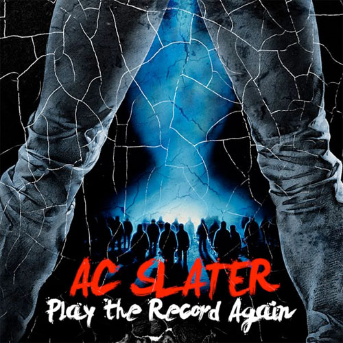 AC Slater - "Play That Record Again Cover Art"