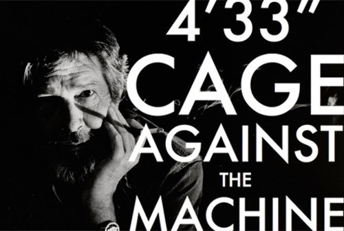 Cage Against the Machine - 4'33"