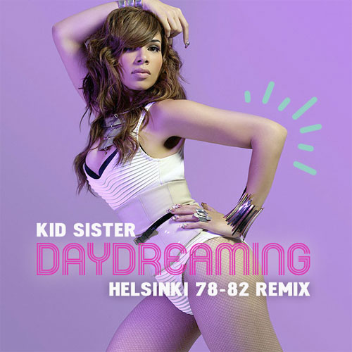 Kid Sister Day "Dreaming" Helsinki 78-82 Remix