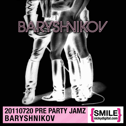 Pre Party Jamz: Baryshnikov