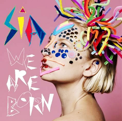 Sia - We Are Born album art