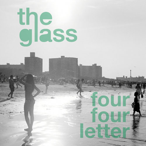 The Glass - "Four Four Letter" Single Art