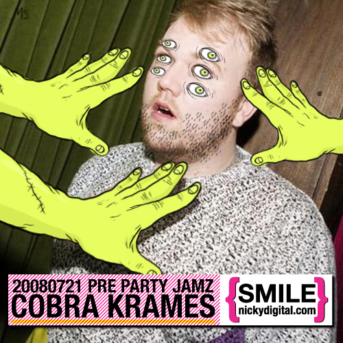 Pre Party Jamz: Cobra Krames