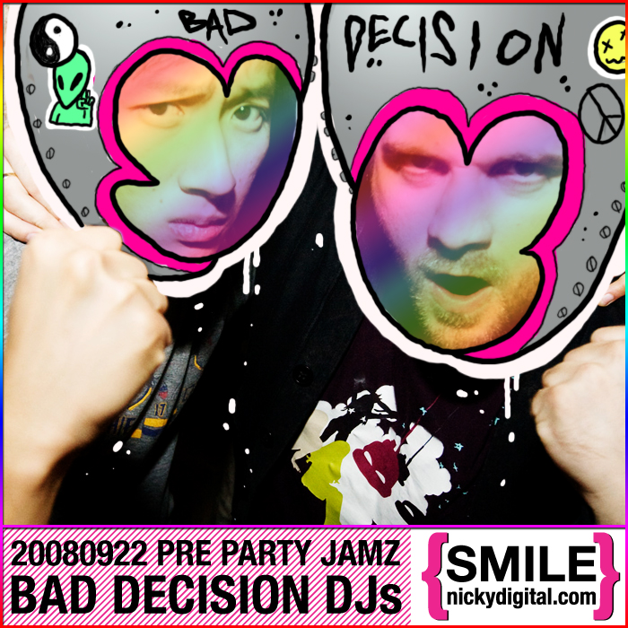 Pre Party Jamz Volume 10: Bad Decision DJs (OK!OK!OK! and Gavin Royce)