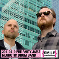 PRE PARTY JAMZ VOLUME 119: Neurotic Drum Band