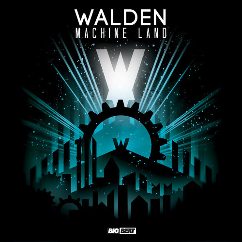 LISTEN: Walden “Machine Land” EP!
