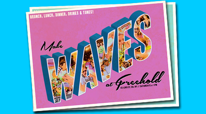 PAST EVENT: Come make WAVES with us at Freehold on November 28, 2015! RSVP for FREE Entry!