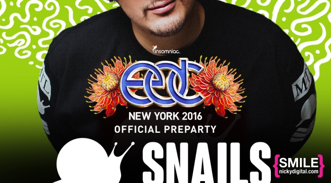 Girls & Boys presents the EDC NY Official Pre Party with SNAILS on May 13, 2016! RSVP for Guest List!