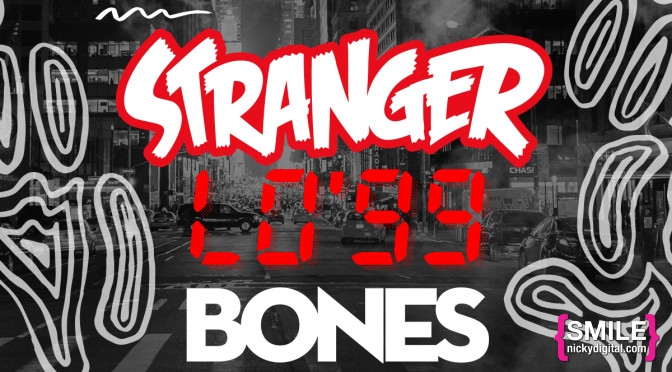 Girls & Boys Presents Stranger, Lo’99, Bones, Bad Ginger & more!