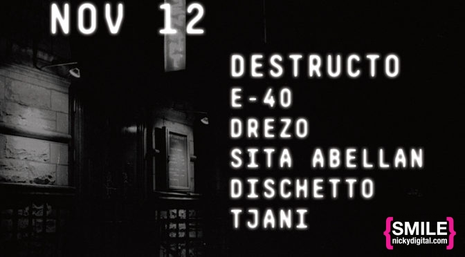 GOTHAM Presents Destructo, E-40, Drezo & more on November 12, 2016! RSVP for $5 ENTRY!