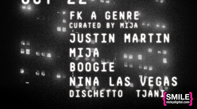 GOTHAM Presents FK A Genre Tour with Justin Martin, Mija, and more ! RSVP for $5 ENTRY!