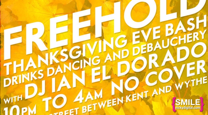 Freehold’s Thanksgiving Eve Bash