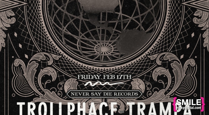 Girls + Boys Presents TrollPhace, Trampa, SKisM, and More!