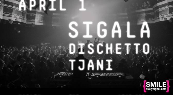 GOTHAM Presents Sigala, Dischetto, and more!