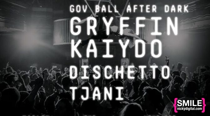 Gov Ball After Dark presents GOTHAM: Gryffin, Kaiydo, and more!